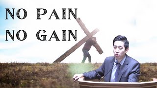 No Pain, No Gain | Dr. Gene Kim