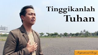 Delon - Tinggikanlah Tuhan