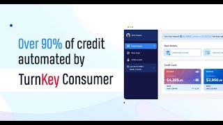 90% of all consumer lending tasks automated - TurnKey Consumer