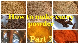 How to make Curry Powder for meat part 3