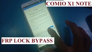 COMIO X1 Note FRP Lock Bypass Without PC