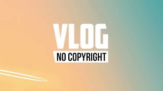 Olif   Be Yourself   Vlog No Copyright Background Music0