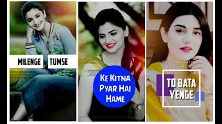 Mile gy tumse to  Full Screen Whatsapp Status