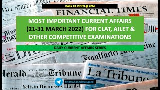 MOST IMPORTANT CURRENT AFFAIRS (21-31 MARCH) I CLAT & OTHER ENTRANCE EXAMS I CA SERIES I LAWCUPIED