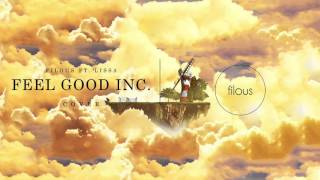 filous - Feel Good Inc. ft. LissA