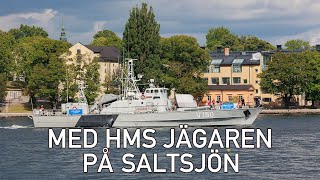 Med HMS Jägaren på Saltsjön