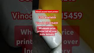 Vinod second hand printer service and sales All over India delivery available wholesale price