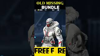 OLD MISSING BUNDLE #freefire #shorts