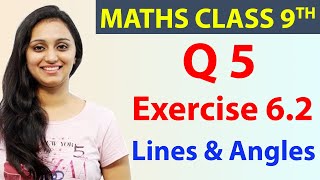 Q 5, Ex 6.2, Page No 81, Lines & Angles, Mathematics Class 9, CBSE