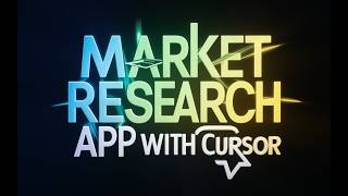 How to build a Market research app in Cursor