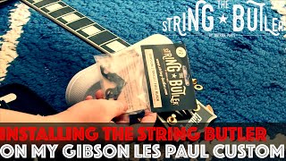 Improving the tuning stability of my Gibson Les Paul with the String Butler