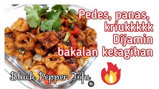 TAHU BLACK PEPPER dengan CAKUE GORENG