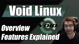 Void Linux Overview & Features (Explained)