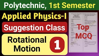 Rotational Motion (Part-1) | Applied Physics-I Suggestion | 1st Semester Polytechnic | NatiTute