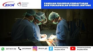 Panduan Prosedur Pendaftaran dan Penjadwalan Operasi Jantung