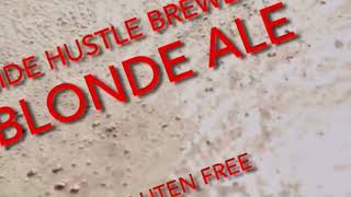 Side Hustle Gluten Free Blonde Ale