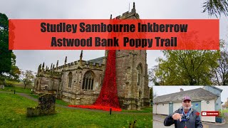 Studley Sambourne  Inkberrow  Astwood  Bank Poppy Trail