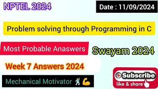 Problem solving through Programming in C Quiz | Assignment 7 Solution | NPTEL | SWAYAM 2024