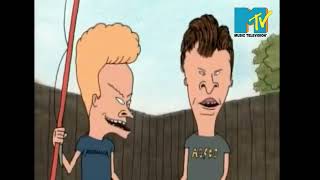 Beavis and butthead maybe he will pay us extra