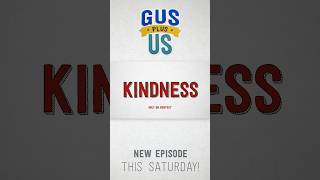 Embrace the spirit of ‘Kindness’ & tune in for the latest episode fr @gusplusus 🧡#gusplusus #new