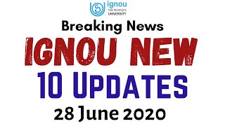 IGNOU की 10 latest update 2020 | Ignou Assignment | Project | Exam update News | Many More