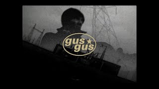 GusGus - Remembrance [Un-Official]