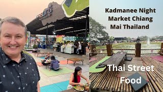 Thai street food | Kadmanee Night Market Chiang Mai Thailand | Chiang Mai Food Vlog |