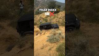 Thar ROXX Failed❌❌ Off-roading with Thar ROXX #tharroxx #automobile #offroading #thar #mahindra