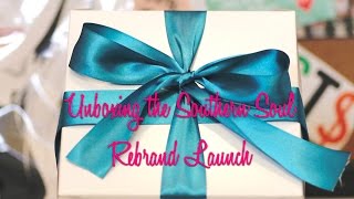 Unboxing the Southern Soul Rebrand Launch