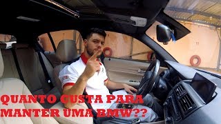 QUANTO CUSTA PARA MANTER UMA BMW? (Revisões, seguro, ipva etc) *com valores reais*