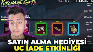 SATIN ALMA HEDİYESİ VE UC İADE ETKİNLİĞİ GELDİ 😮 - PUBG MOBİLE