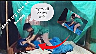 Prank on my wife //TRY TO KILL HER🤣let see her reaction😅don't try this at home🤪