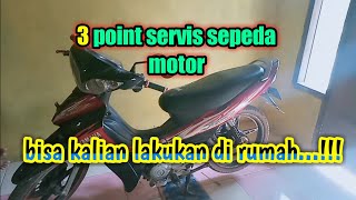 Cara servis sepeda motor sendiri dengan benar | servis sepeda motor |