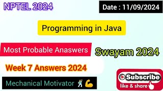 Programming in Java WEEK 7 Quiz | Assignment 7 Solution | NPTEL | SWAYAM 2024