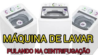 Maquina de lavar consul pulando muito na centrifugação veja o que pode ser o maior problema