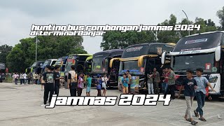 hunting bus rombongan jamnas 2024 di terminal Banjar