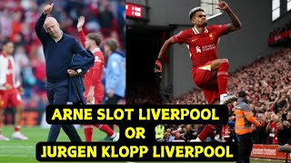 The Difference between Arne Slot and Jurgen Klopp's Liverpool