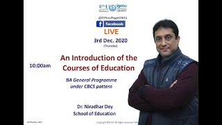 Introduction of Education as a Subject under BA General Programme (CBCS-IGNOU)