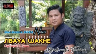 Lagu Nias baru.2023 | SIBAYA WAKHE | Cipt/Vocal. Sujud H. Faana