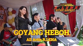 GOYANG HEBOH - All Artis  -  SMK Negeri 1 Paringin - Balangan  -  R.LENA ENTERTAINMENT