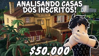 AVALIANDO CASAS DOS INSCRITOS NO BLOXBURG - ROBLOX