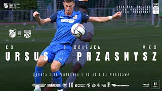 KS Ursus vs MKS Przasnysz | 28 września 2024 r. godz. 15.30