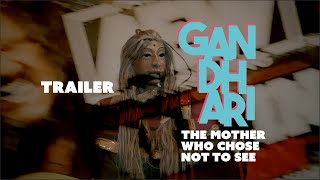 Gandhari | The Mother Who Chose Not To See | Trailer