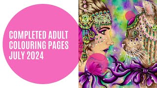 Completed Pages July 2024 | Adult Colouring