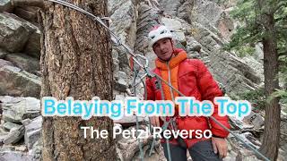 Top Belay using a Petzl Reverso