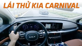 Lần đầu Lái thử Kia Carnival - Xe rộng, lái ngon, full trang bị. Công ty, gia đình đi đều được