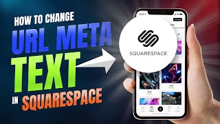 How To Change URL Meta Text in Squarespace