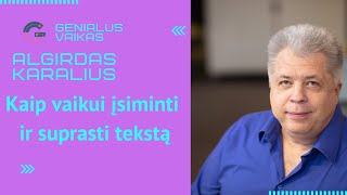 Kaip vaikui įsiminti ir suprasti tekstą