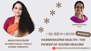 STOP Ignoring The POWER of Sound Healing with Mauli Bavisker