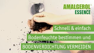 Schnell & einfach: Bodenfeuchte bestimmen und Bodenverdichtung vermeiden